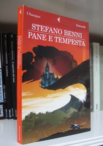 Stefano Benni - Pane e tempesta