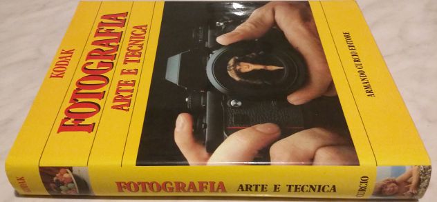 Kodak-Fotografia Arte e Tecnica Edizione: Armando Curcio Editore, 1987 - Foto 2