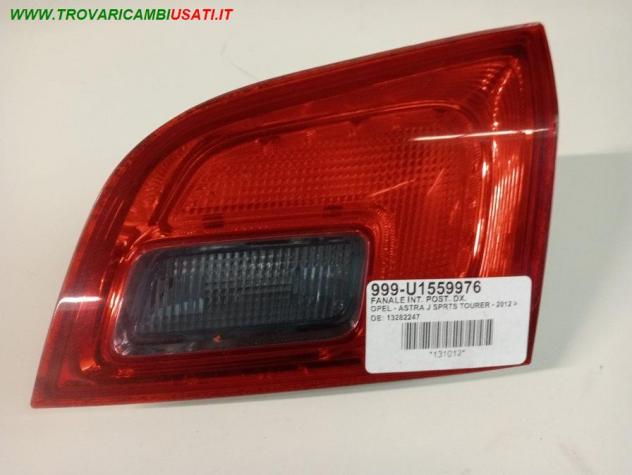 FANALE INT. POST. DX. 999-U1559976 Parti elettriche  Fanaleria  Fanali  Fanale int. post. d OPEL - ASTRA J SPORTS TOURER - 2010  2012, OPEL - ASTRA J