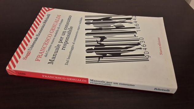 MANUALE PER UN CONSUMO RESPONSABILE, FRANCESCO GESUALDI, FELTRINELLI 2002. - Foto 4