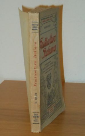 Frutticoltura Italiana, EDOARDO BASSI, 1^ ed. 1925. - Foto 6