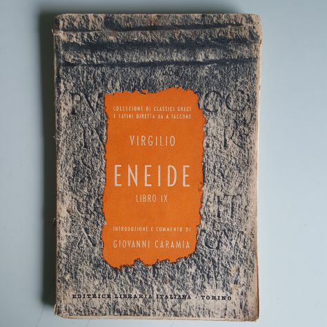 Eneide - Libro IX - Virgilio - Editrice libraria Italiana - 1942