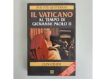 Il Vaticano Al Tempo di Giovanni Paolo II - Jean Chélini - Bur - 2000 - TRACCIAT
