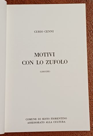 Motivi con lo zufolo (Liriche) scritto da Curio Cenni. - Foto 2