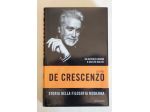 Da Niccolò Cusano a Galileo Galilei di Luciano De Crescenzo 1°Ed.Mondadori, 2003