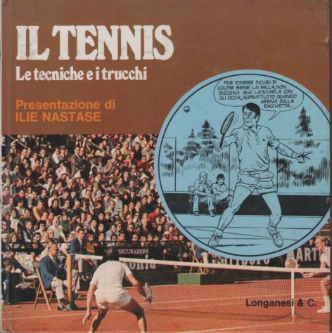 Il tennis : le tecniche e i trucchi