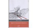 Breve viaggio in Francia