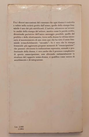 La stampa femminile come ideologia di Giovanna Pezzuoli Ed.Il Formichiere,1975 - Foto 4