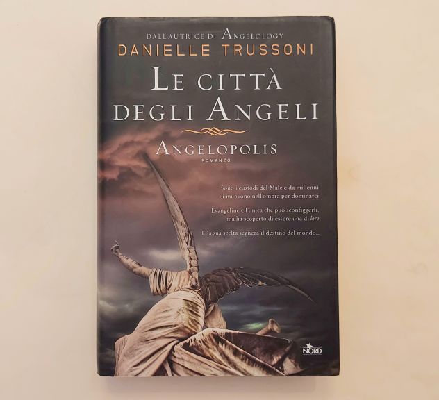 Le città degli Angeli. Angelopolis di Danielle Trussoni Editrice Nord, 2013