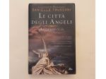 Le città degli Angeli. Angelopolis di Danielle Trussoni Editrice Nord, 2013