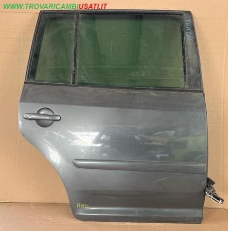 PORTA POST.D. GRIGIO MEDIO C/ALZ. E SERR. VTR SCURO  Carrozzeria  Lamierati esterni  Porte  Porta post. dx. VOLKSWAGEN - TOURAN - 01-06-2003 - 01-11-2