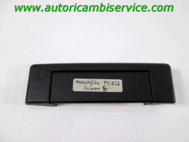 7700773746 MANIGLIA ESTERNA PORTA ANTERIORE DESTRA RENAULT 5 SUPERCINQUE 1.1 B 3P RICAMBIO NUOVO