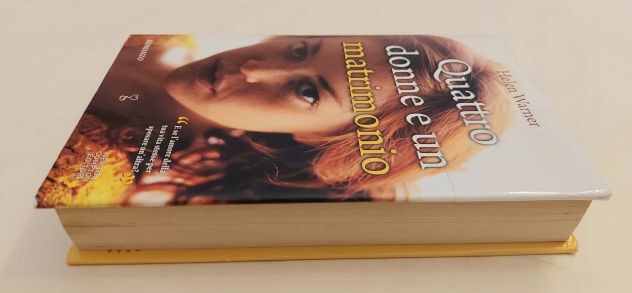 Quattro donne e un matrimonio di Helen Warner 1°Ed.Newton Compton Editori, 2012 - Foto 4