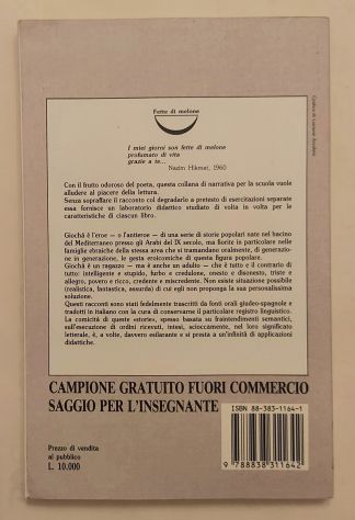 Storie di Giochà.Racconti popolari mediterranei di Matilde Sarano Ed.Sansoni,19 - Foto 2