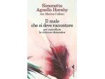 IL MALE CHE SI DEVE RACCONTARE