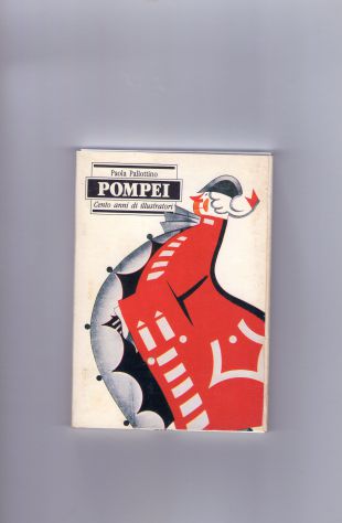 Pompei, Paola Pallottino, Stampa Alternativa