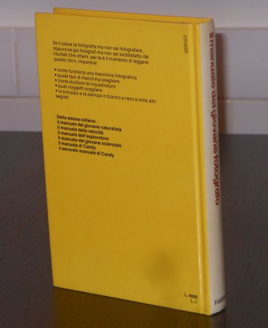 IL MANUALE DEL GIOVANE FOTOGRAFO, GEORGE  HAINES, 1^ Ed. Fabbri 1982. - Foto 4
