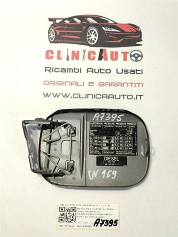 SPORTELLINO CARBURANTE MERCEDES Classe A W169 3° Serie A2115841739 A0005843117 640940 (0408) - Foto 2