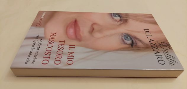 Il mio tesoro nascosto.La forza interiore che ispira la mia vita Dalila di Lazza - Foto 4