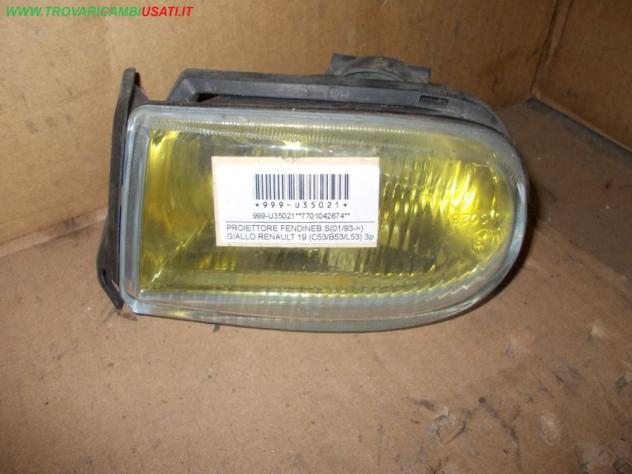 PROIETTORE FENDINEB.S(01/93-) GIALLO RENAULT 19 (C53/B53/L53) 3p / 5p / 4p  Parti elettriche  Fanaleria  Fendinebbia dx. RENAULT - 19 - 01-06-1992 - 0