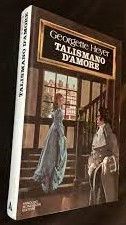 TALISMANO D'AMORE, Georgette Heyer, A. Mondadori, 1^ediz. Maggio 1979. - Foto 4