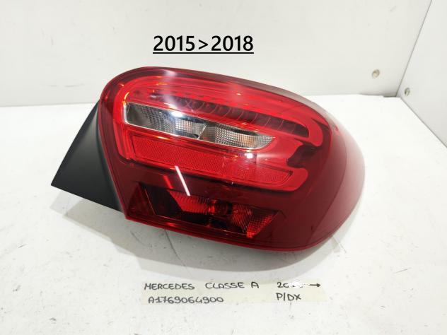 STOP FANALE POSTERIORE DESTRO MERCEDES Classe A Serie (W176) A1769064900 A1769064900 (1218)