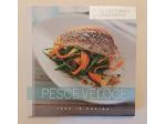 Pesce veloce. Idee in cucina Collana:Il cucchiaio d'argento Ed.Domus, 2015