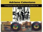 IL RAGAZZO DELLA VIA GLUCK  Vinile 45 giri 7", SANREMO 1966.