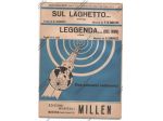 SPARTITO - 2 SUCCESSI DEL 1953 - SUL LAGHETTO ... - LEGGENDA... - ED. MILLEN MOD