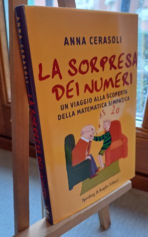 LA SORPRESA DEI NUMERI, ANNA CERASOLI, Sperling &amp; Kupfer Editori 2006. - Foto 5