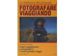 FOTOGRAFARE VIAGGIANDO N. 4