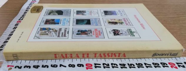 Libro "Parla El Tassista" storie in dialetto milanese, di Giovanni Luzzi - Foto 3