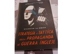 Strategia e tattica della propaganda di guerra Inglese Kries, Wilhelm von1941