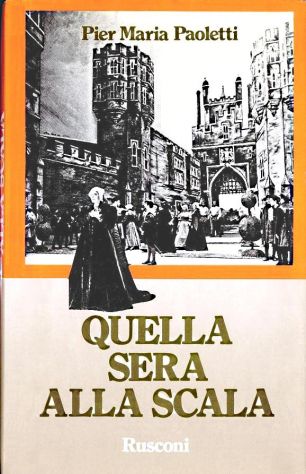 Quella sera alla Scala  - Prontuario di strumentazione