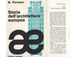 Pevsner STORIA DELL'ARCHITETTURA EUROPEA 1963, come nuovo!!