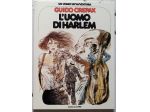 l’uomo di harlem	 di Guido Crepax