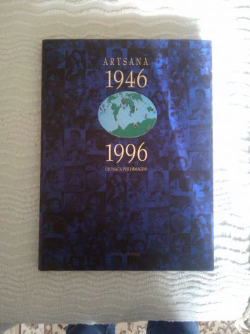 Artsana 1946-1996, Cronaca per Immagini