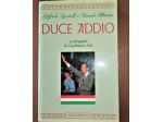 Duce addio