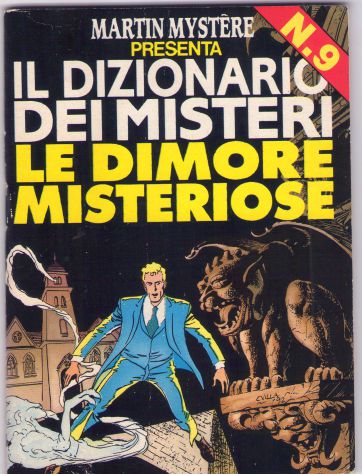 Martin Mystere, Il dizionario dei misteri, Le dimore misteriose