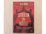 Stella del Nord di D.B.John Ed.DeA Planeta Libri, 2018 come nuovo