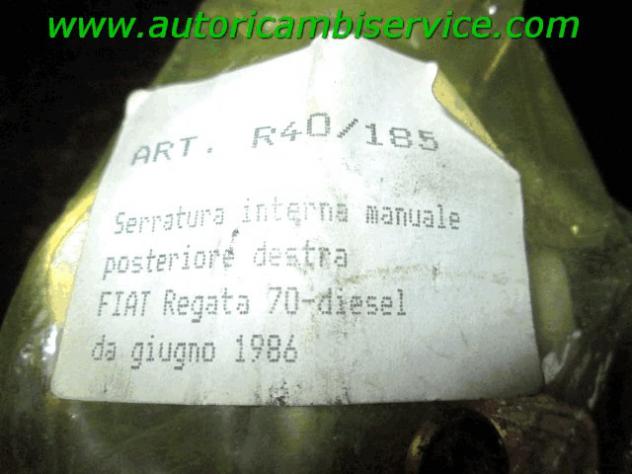 40/185 CHIUSURA SERRATURA PORTA POSTERIORE DESTRA FIAT REGATA 70 DIESEL BERLINA RICAMBIO NUOVO - Foto 3