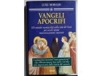 vangeli apocrifi	 di Luigi Moraldi