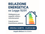 EX LEGGE 10/91? RICHIEDI LA RELAZIONE TECNICA.