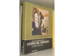 Utopia del passato - Archeologia e cultura moderna