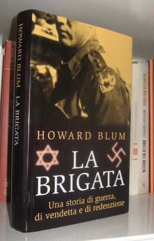 La Brigata - Una storia di vendette di redenzione