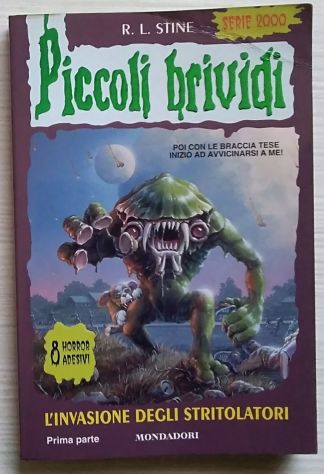 l’invasione degli stritolatori prima parte di R. L. Stine