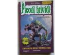 l’invasione degli stritolatori prima parte	 di R. L. Stine