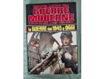 le guerre dal 1945 al 1982 illustrato 318 pagine