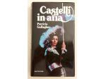 Castelli in aria di Patricia Gallagher 1°Ed.Euroclub su licenza Sonzogno, 1978