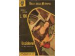 GIALLI DELLA METROPOLI - BOSELLI EDITORE